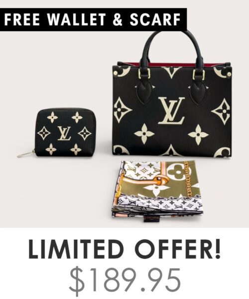 Bag + Gifts (FREE LV Wallet & FREE LV Scarf)