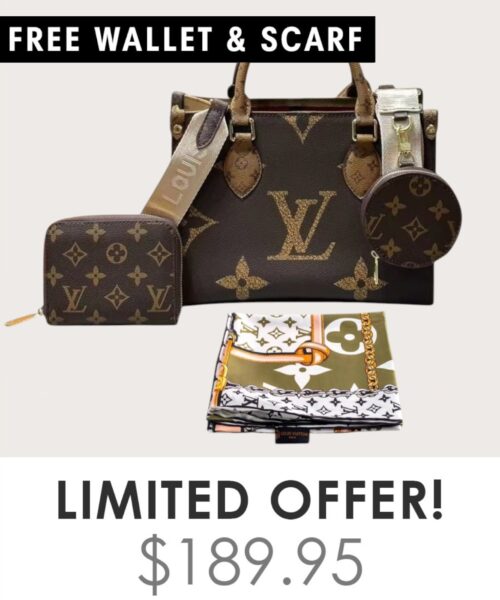 Bag + Gifts (FREE LV Wallet & FREE LV Scarf)